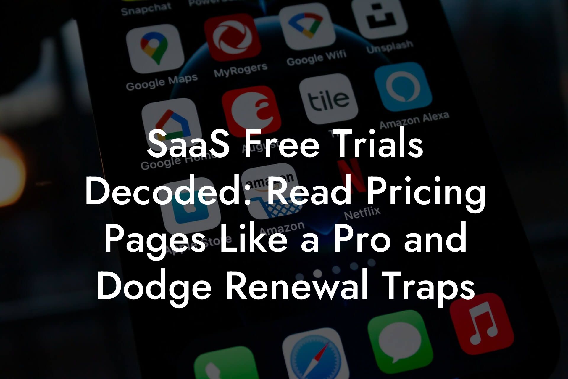 SaaS Free Trials Decoded: Read Pricing Pages Like a Pro and Dodge Renewal Traps