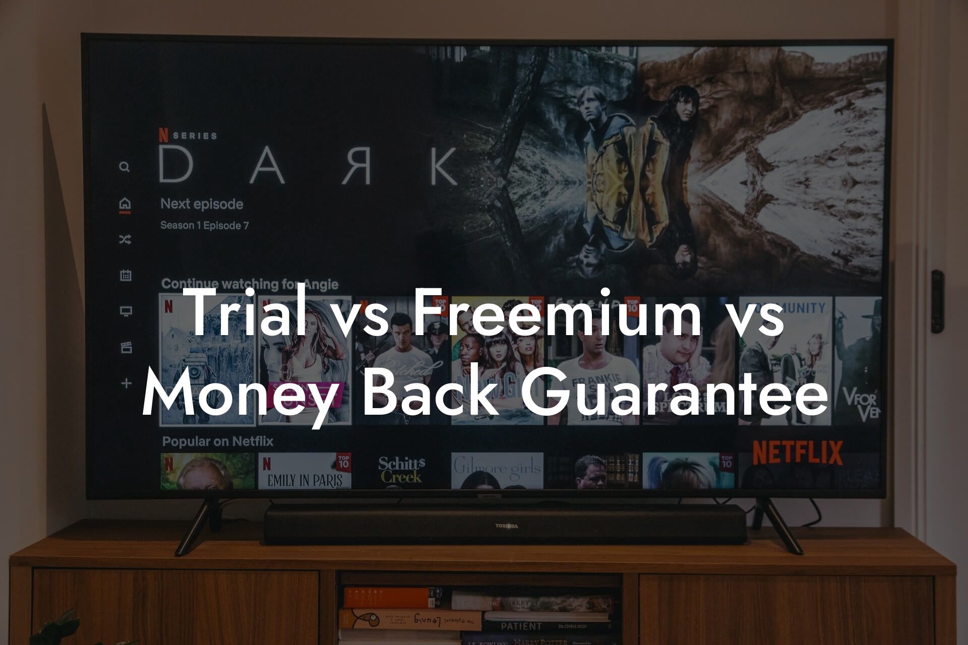 Trial vs Freemium vs Money Back Guarantee