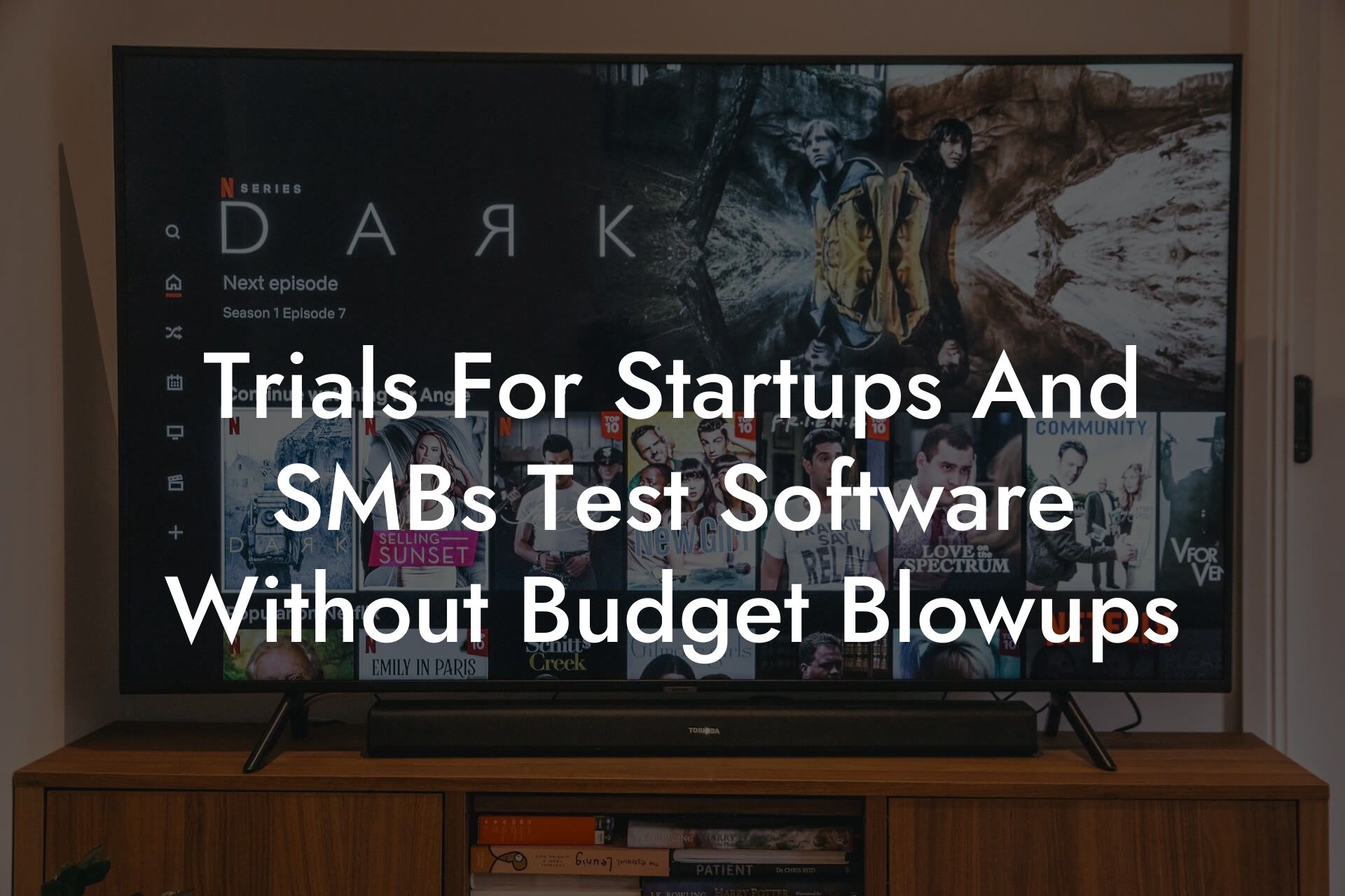 Trials For Startups And SMBs Test Software Without Budget Blowups